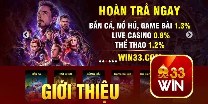 Nhiều ưu đãi cực khủng từ 33win