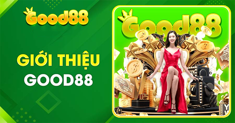 Nhà cái Good88 là sân chơi cá cược hoàn hảo